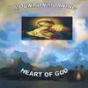Mountain Morning - Heart of God